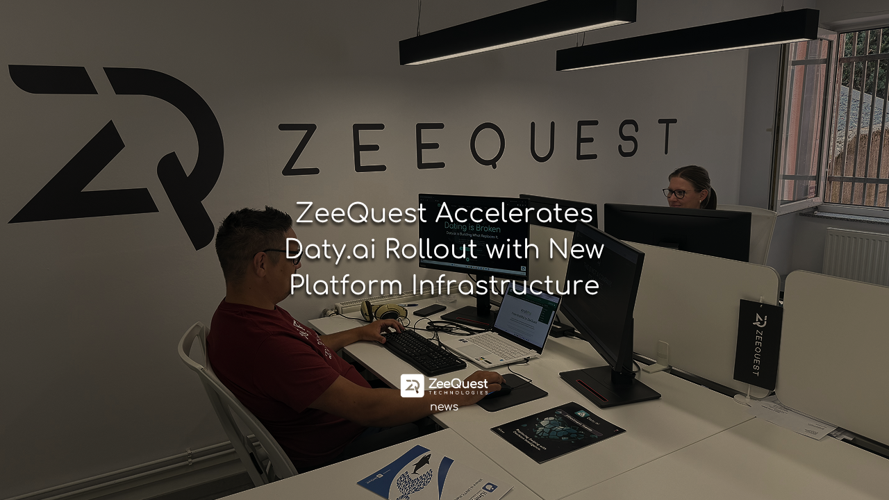 ZeeQuest Accelerates Daty.ai Rollout with New Platform Infrastructure